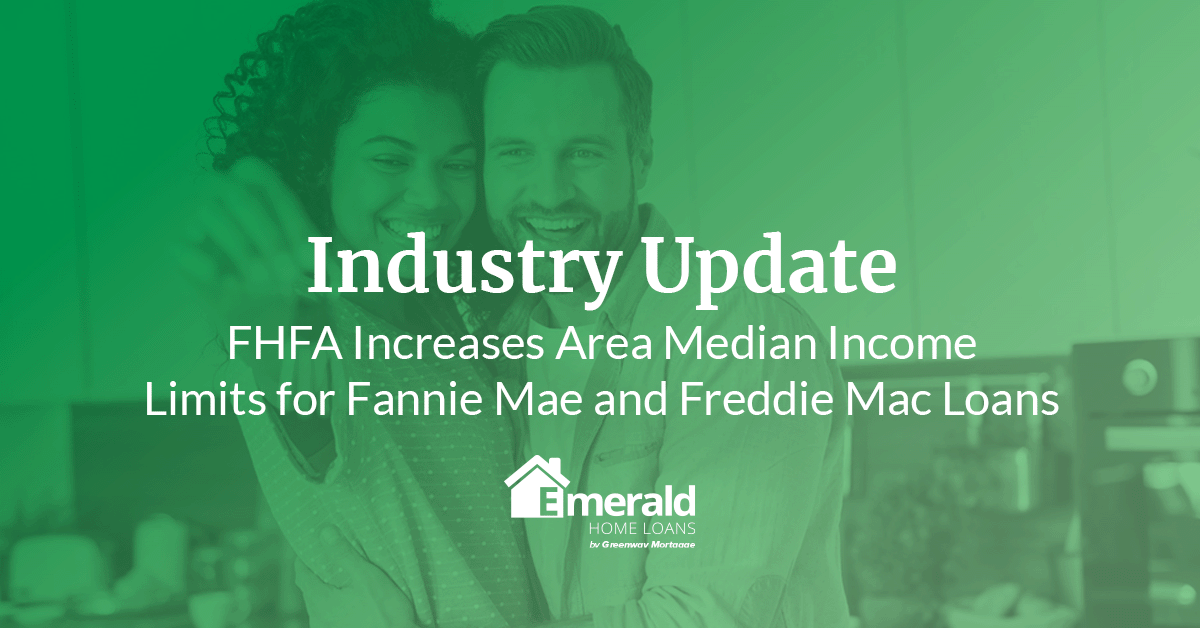The FHFA has announced that they are increasing the Area Medium Income Limits to Qualify More Borrowers! 